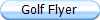 Golf Flyer